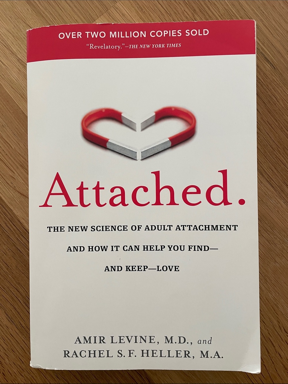 Attached. by Amir Levine & Rachel S. F. Heller - White & Red Paperback